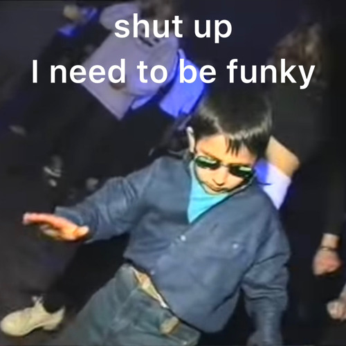 Need To Be Funky