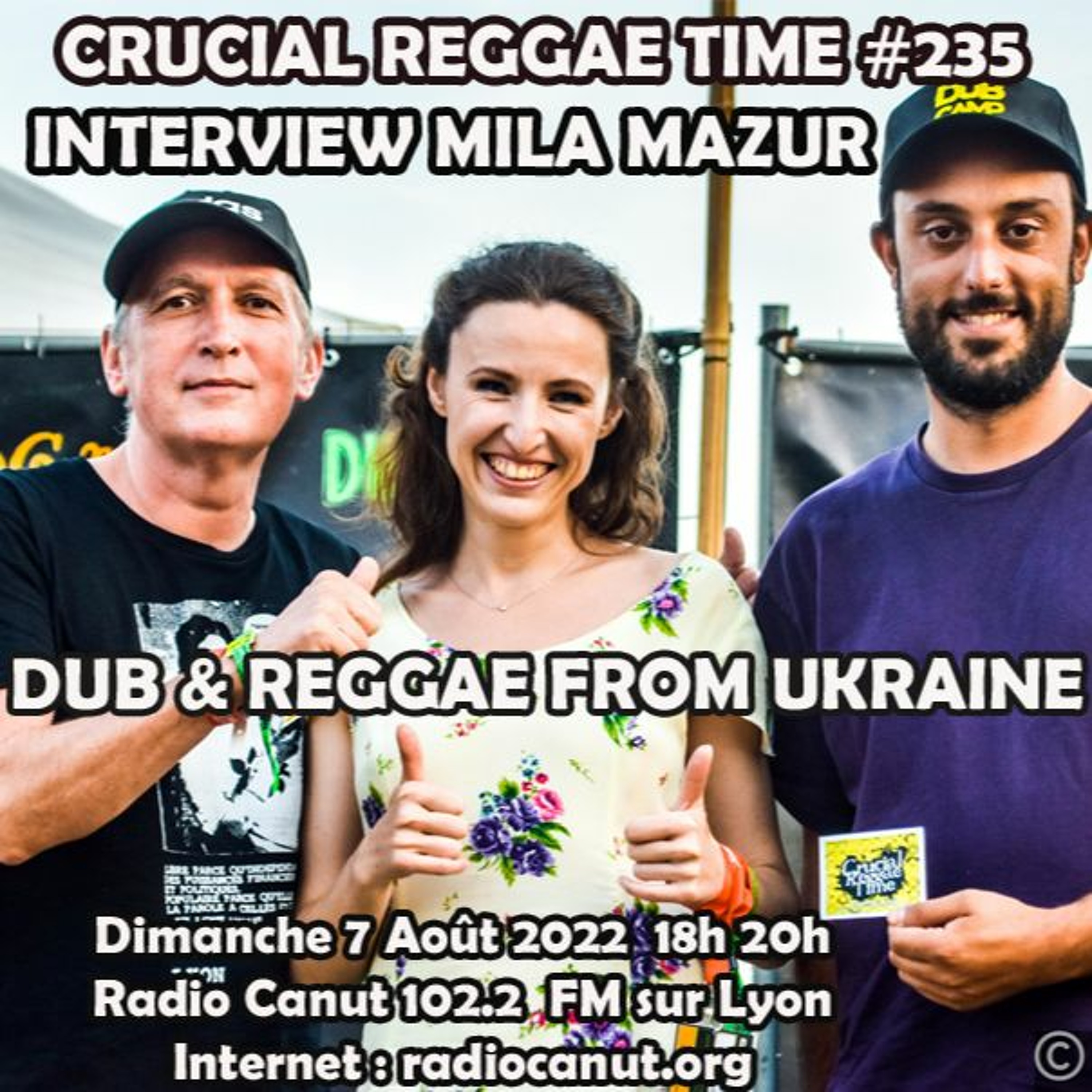 Interview Mila Mazur Crucial Reggae Time #235 07082022 Radio Canut