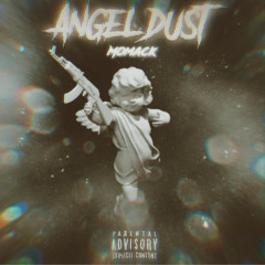 MoMack - Angel Dust