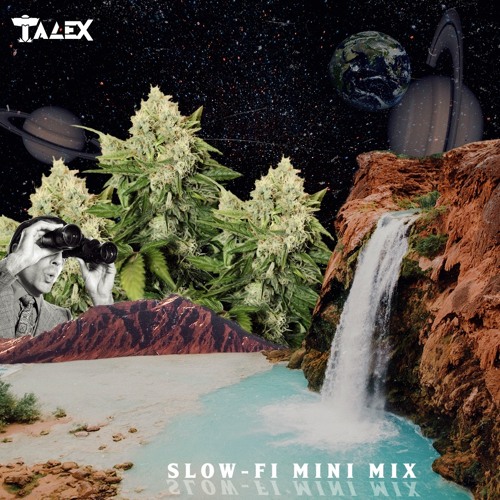 slow-fi (mini mix)