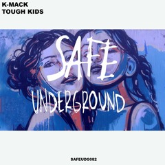 K - Mack - Tough Kids (Brown Vox Remix)