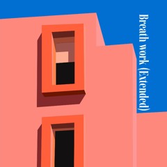 Breath work (Extended)