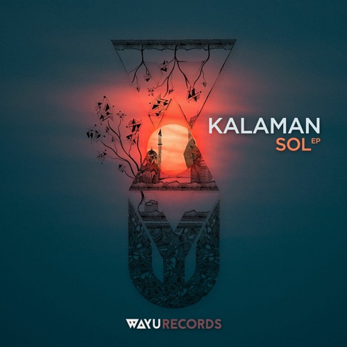 Kalaman - Sol (Original Mix) - Preview