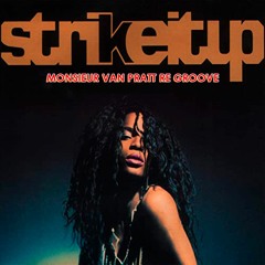 Black Box - Strike It Up (Monsieur Van Pratt Re Groove)**Free download!**