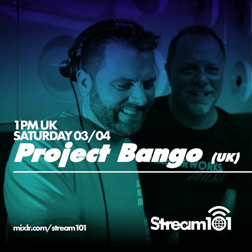 Project Bango Radio 3/4/21
