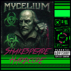 SHAKESPEARE HARDCORE