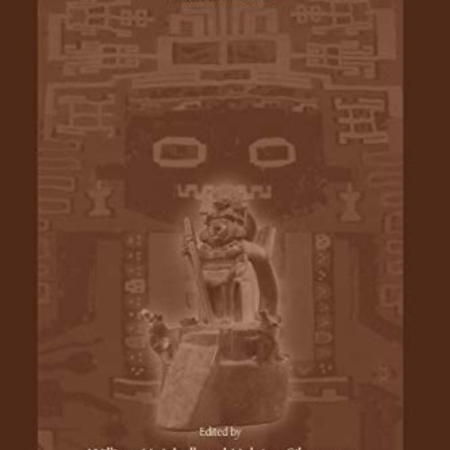 [ACCESS] PDF 🖍️ Andean Archaeology III: North and South by  William Isbell &  Helain