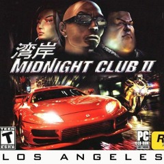 Midnight Club 2 - Los Angeles Soundtrack (EDM)