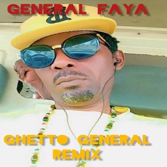 Ghetto General (Remix)