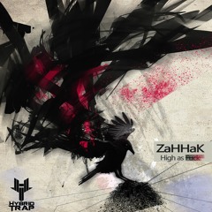 ZaHHaK - High as Fuck