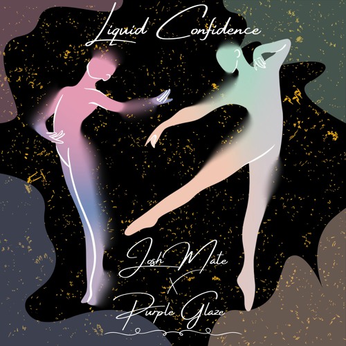 Purple Glaze - Liquid Confidence (Josh Mate Remix)