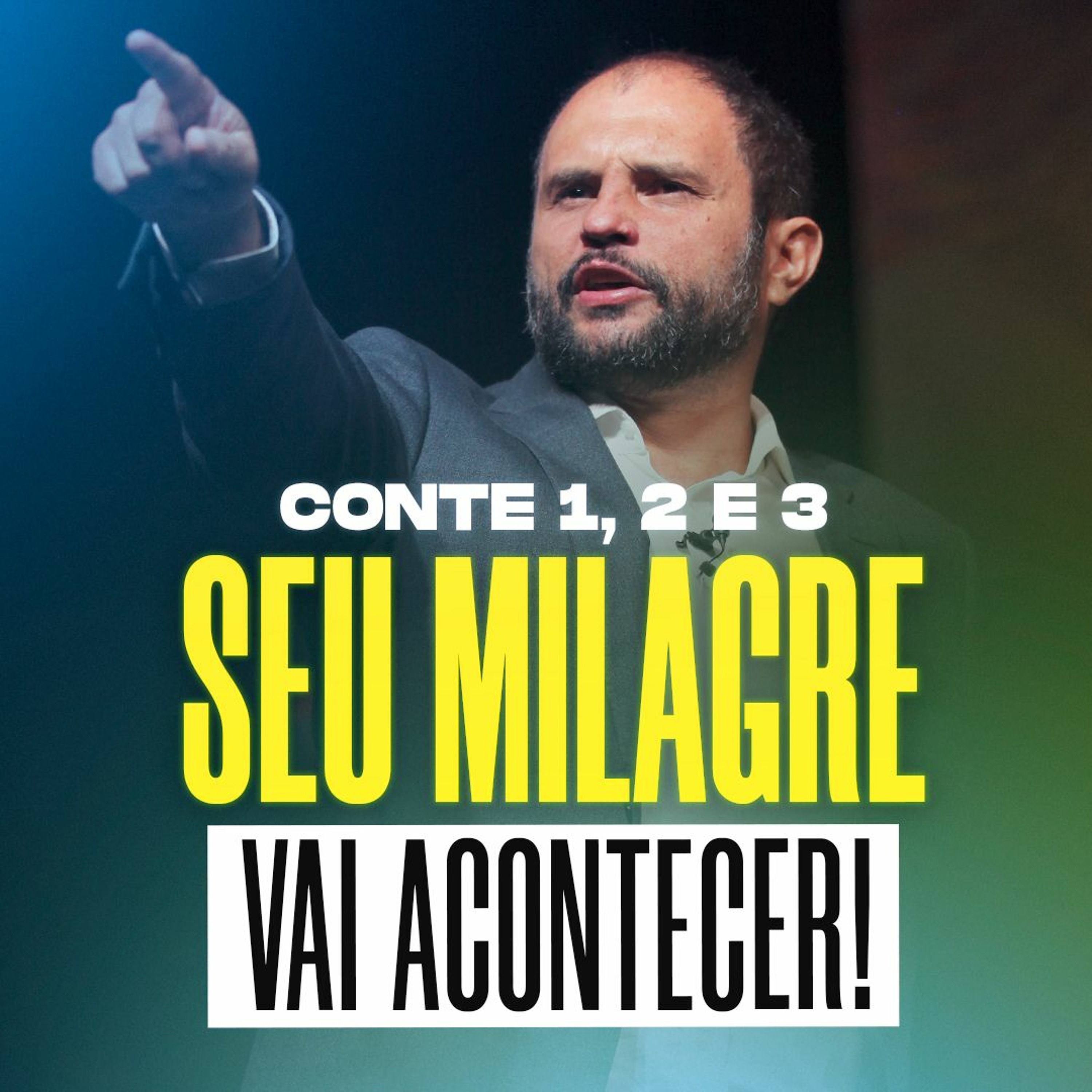 #417 - Conte 1, 2 e 3 - Seu milagre vai acontecer! - JB Carvalho episode artwork