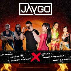 Los Angeles Vs. No Se Ve Vs. Algo Me Gusta De Ti (JAYGO MashUp)