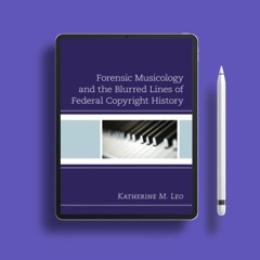 Forensic Musicology and the Blurred Lines of Federal Copyright History. Gratis Download [PDF]