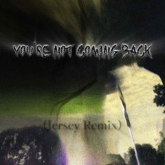 Flare - You're Not Coming Back (Jersey Remix)