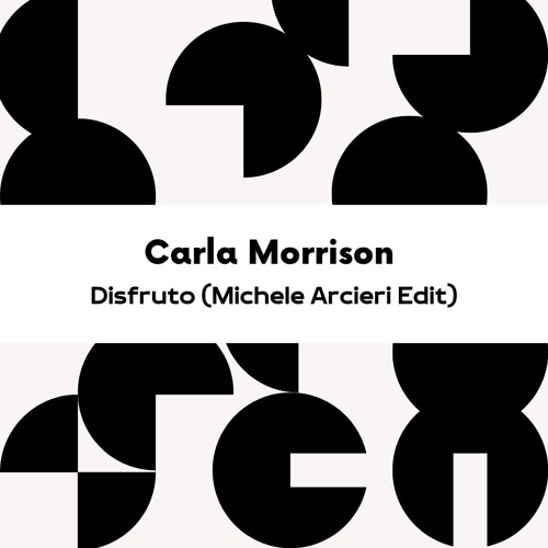 EXCLUSIVE PREMIERE: Carla Morrison - Disfruto (Michele Arcieri Edit) [FREE DOWNLOAD]
