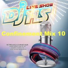 Confinement - Mix - 10 - Dj HS