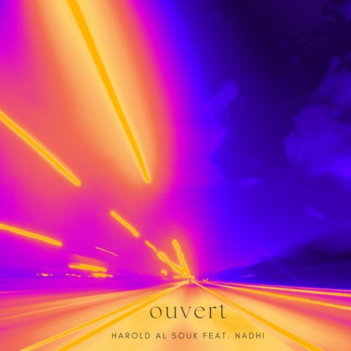Ouvert - Harold Al Souk Feat Nadhi