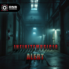 Infinitemusic10 - Alert [DNBG002]