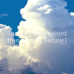 【FREE DL】Jin - Summertime record - remixed by nerune
