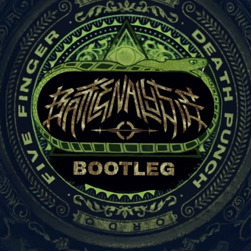Five Finger Death Punch-A Litte Bit Off (Battlenlaysis Bootleg)