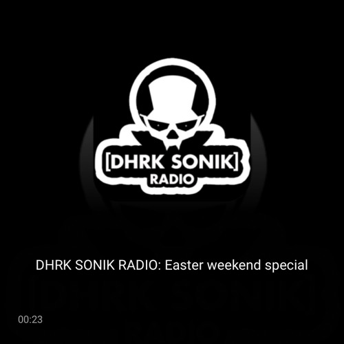 DHRK SONIk RADIO - 3H Special 17/04/2021