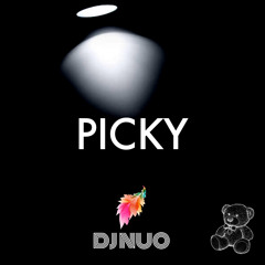 DJ NUO - Picky