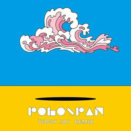 Stream Polo & Pan - Ani Kuni (Teddy Jay Remix) - FREE DOWNLOAD by Teddy Jay  | Listen online for free on SoundCloud