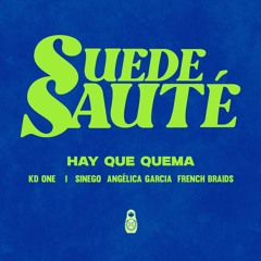 HAY QUE QUEMA (Hay Que Bueno Remix)