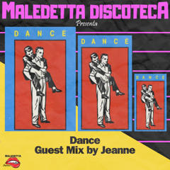 "DANCE" GUEST MIX by JEANNE