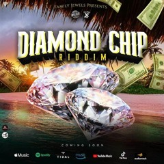 Diamond Chip RIDDIM DJ.BIGGS MIX