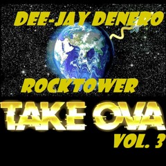 Rocktower Takeova Vol. 3