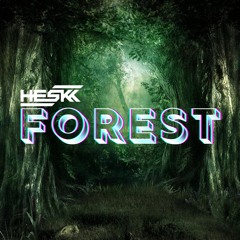 Heskk - Forest (Free Download 2021)