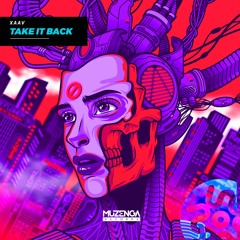 XAAV - Take it Back (Extended Mix) | FREE DOWNLOAD