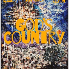 God’s Country ( Feat. Ridgio & Yadah-Elyon )