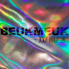 BEUKMEUK #5 UPTEMPO MIX MAY 24