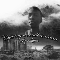 chasing a roadless dream