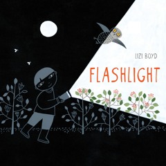 (⚡Read⚡) PDF✔ Flashlight: (Picture Books, Wordless Books for Kids, Camping Books