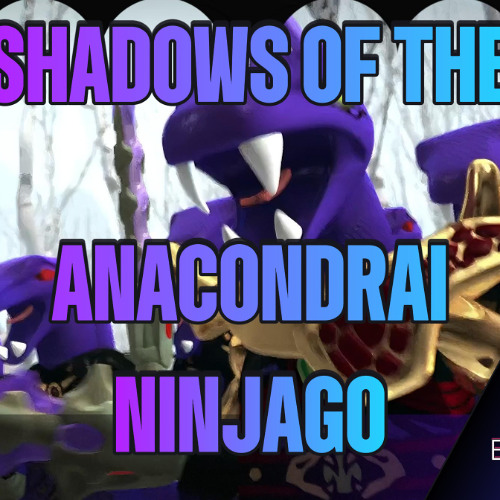 Shadows of the Anacondrai