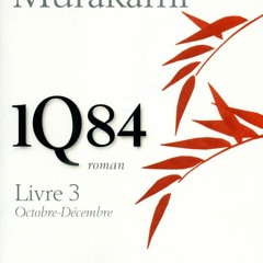 DOWNLOAD Books 1Q84  Livre 3  Octobre - Décembre (Roman) (French Edition)