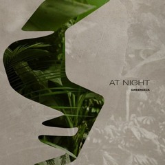 Greenjack - At Night