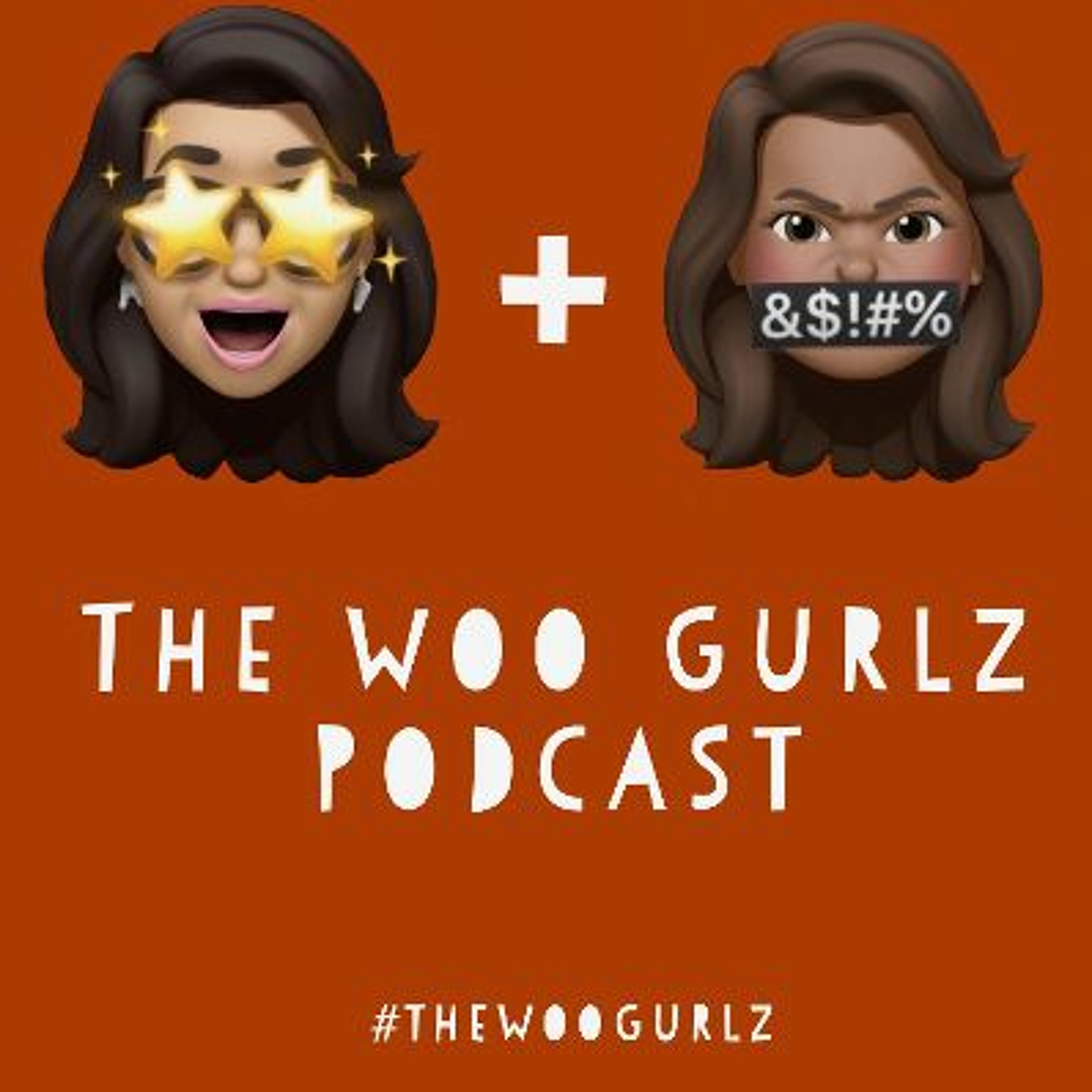 The Woo Gurlz Podcast