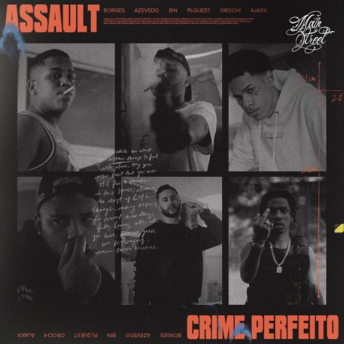 Assault "CRIME PERFEITO" - Borges | Azevedo | BIN | PL Quest | Orochi (prod. Ajaxx)