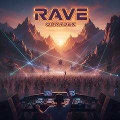 Rave