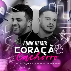 Late Coração - FUNK REMIX (DJRIQUESALES) Ávine E Matheus Fernandes