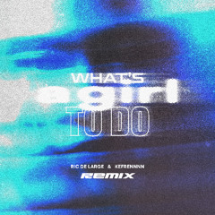 Fatima Yamaha - What's a Girl to Do (Ric de Large & Kefrennnn dNb Remix)