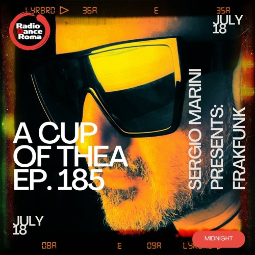 A Cup Of Thea Episode 185 With Frakfunk
