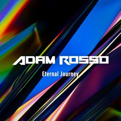 Adam Rosso - Eternal Journey