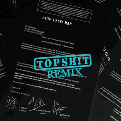 TOPSHIT REMIX