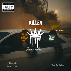 “Killer” (Prod. Eskimos)